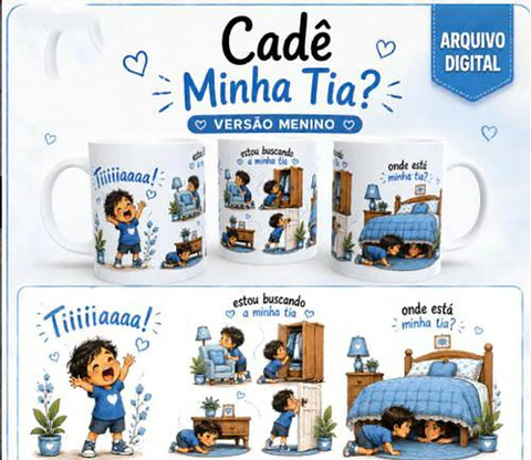 Arquivo Sublimação Caneca Cade a Minha Tia