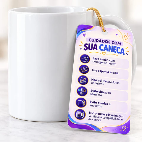 Arquivo Sublimação Tag Cuidados com a Caneca 