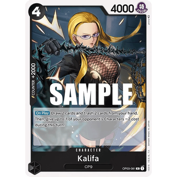 Kalifa (081) - Pillars of Strength (OP03) 