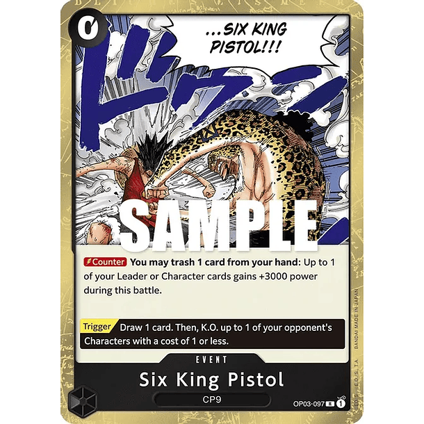 Six King Pistol - Pillars of Strength (OP03) 