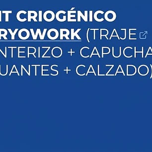 KIT FULL CRIOGÉNICO CRYOWORK (TRAЈЕ ENTERIZO + CAPUCHA +GUANTE+CALZADO)