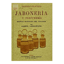 Libro Tratado Práctico de Jabonería y Perfumería