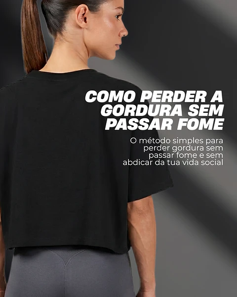 Guia como perder gordura sem passar fome