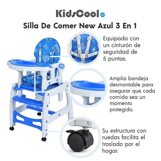 Silla De Comer New Azul 3 En 1 