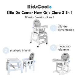 Silla De Comer New Gris Claro 3 En 1