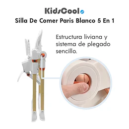 Silla De Comer Paris Blanco 5 en 1