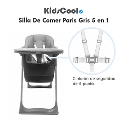 Silla De Comer Paris Gris 5 en 1