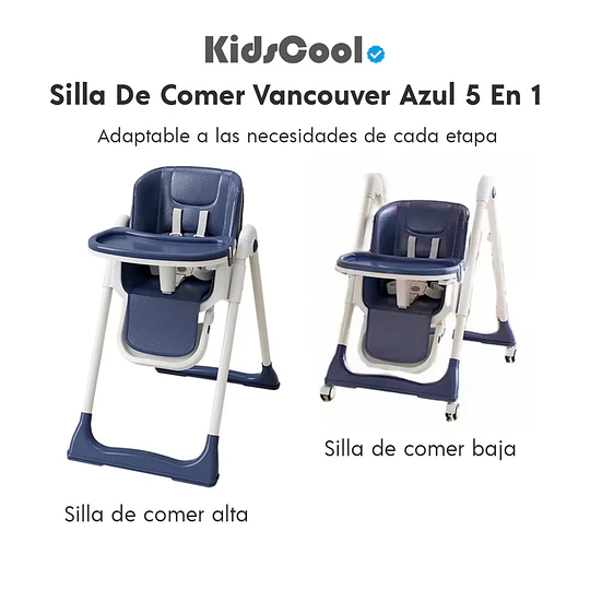 Retiro Express - Silla De Comer Vancouver Azul 5 en 1