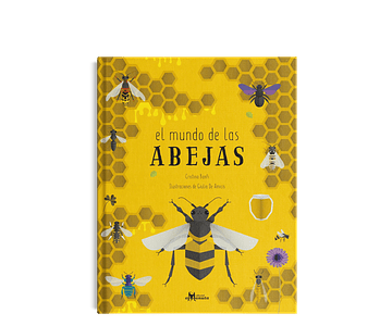 El mundo de las abejas