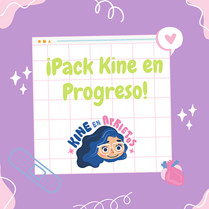 PACK KINE EN PROGRESO