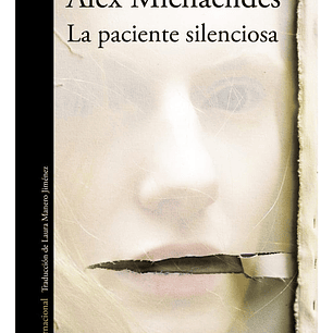 La Paciente Silenciosa - Alex Michaelides (original)