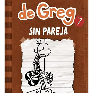 Diario De Greg 7 - Sin Pareja