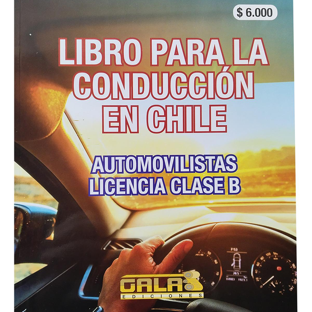 Libro Nuevo Conductor Clase B 2025 + Cuestionario Tránsito 2