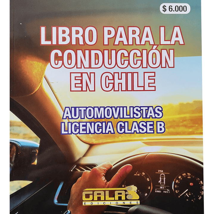 Libro Nuevo Conductor Clase B 2025 + Cuestionario Tránsito 2