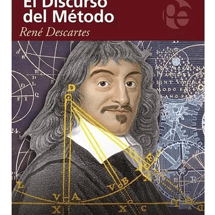 El Discurso Del Método - René Descartes 1