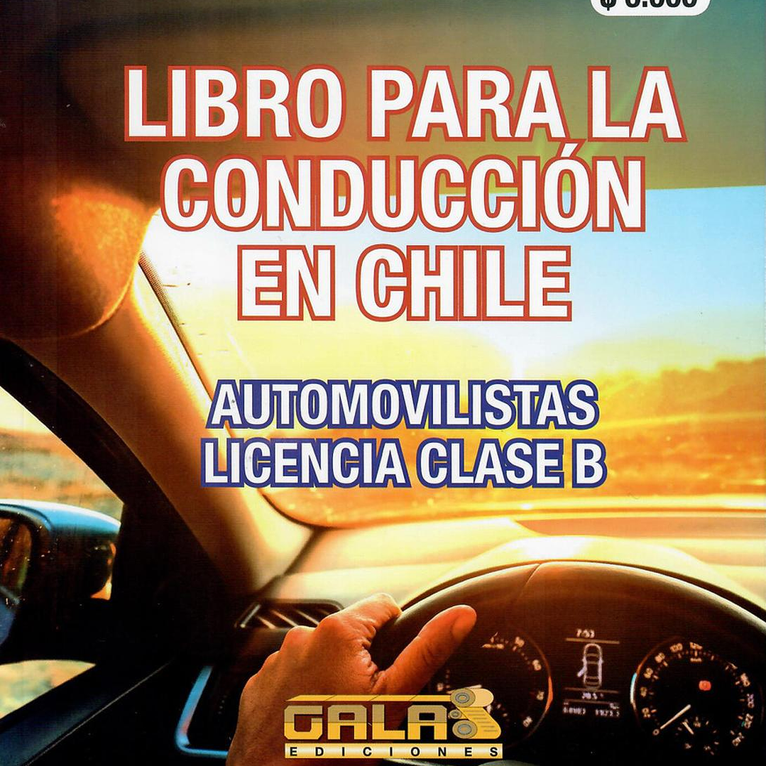 Libro Nuevo Conductor Clase B 2024 + Cuestionario Tránsito 2
