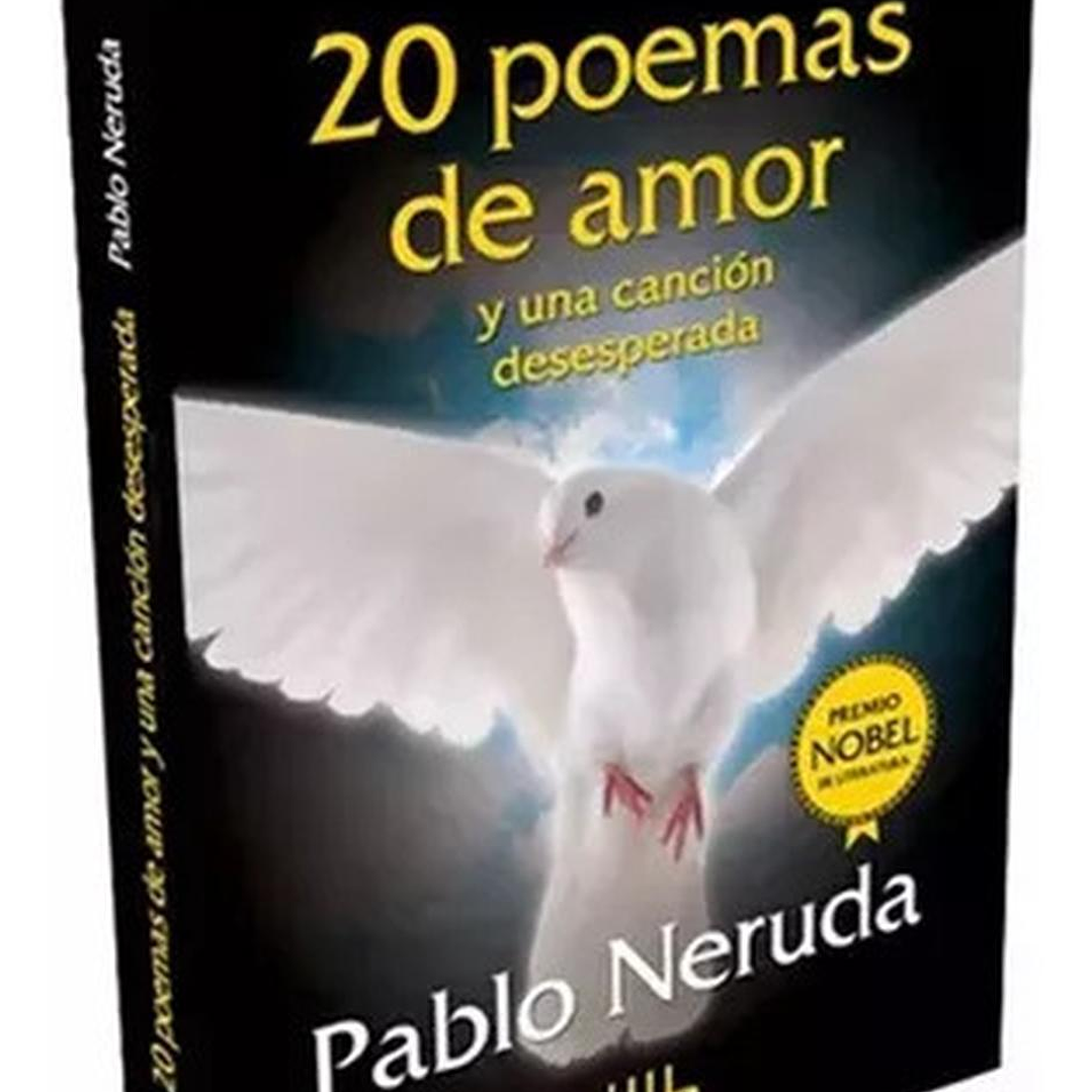 20 Poemas De Amor Y Una Canción Desesperada - Pablo Neruda 1