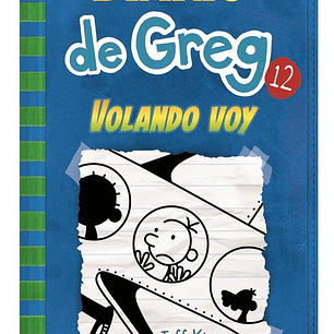 Diario De Greg 12 - Volando Voy