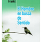 El Hombre En Busca De Sentido - Viktor E. Frankl - Miniatura 1