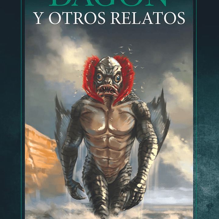 Dagón Y Otros Relatos - H. P. Lovecraft 1