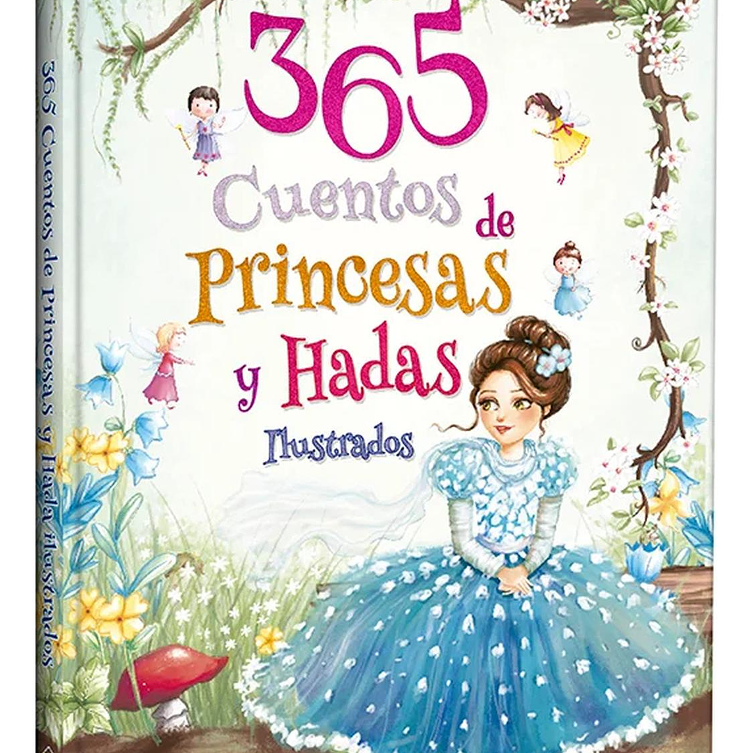 365 Cuentos De Princesas Y Hadas Ilustrados 1