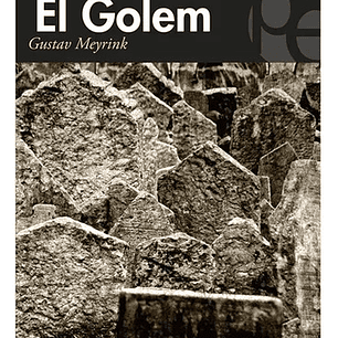 El Golem - Gustav Meyrink