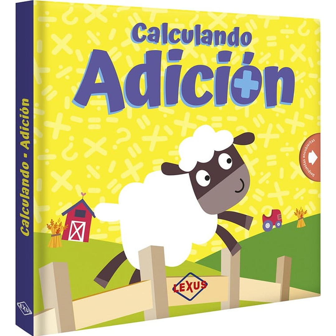 Libro Calculando Adición - Sumas Para Niños 1