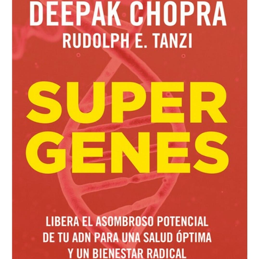 Supergenes - Deepak Chopra 1