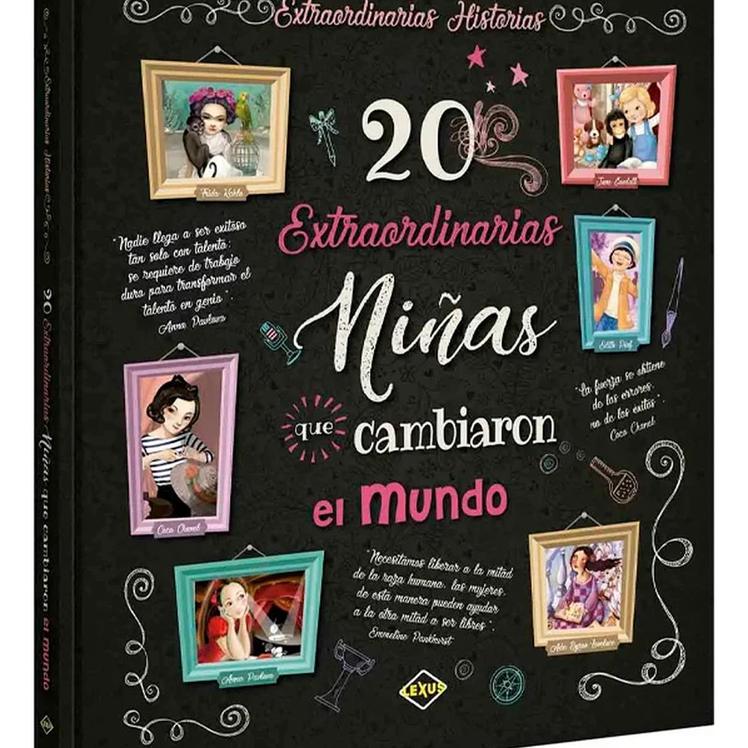 Libro 20 Extraordinarias Niñas Que Cambiaron El Mundo 1