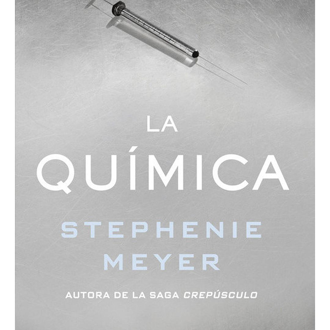La Química - Stephenie Meyer 1