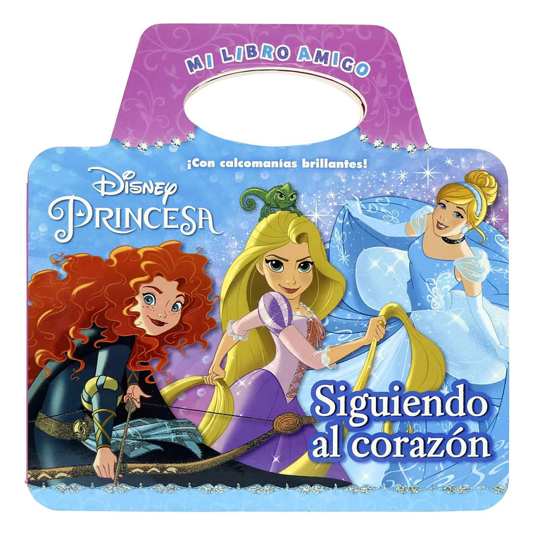 Libro Princesas Disney Siguiendo Al Corazón 1