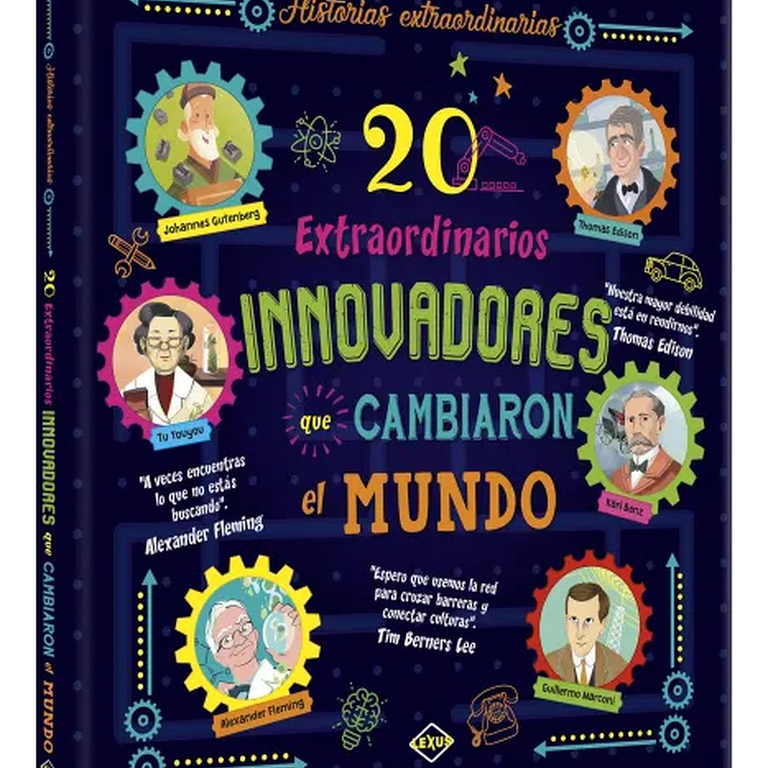 Libro 20 Extraordinarios Innovadores Que Cambiaron El Mundo 1