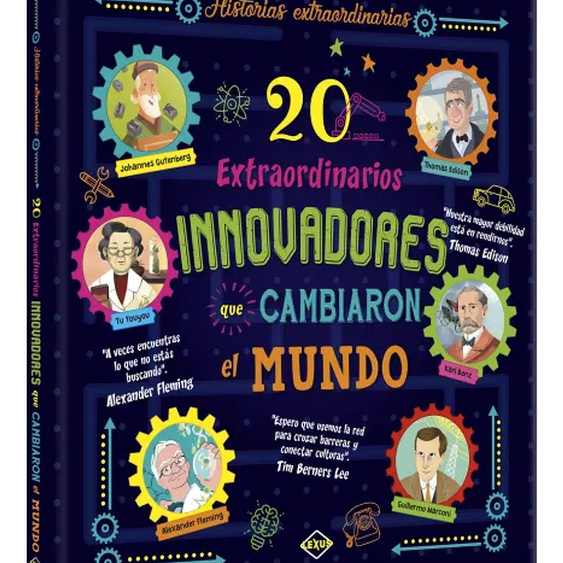 Libro 20 Extraordinarios Innovadores Que Cambiaron El Mundo 1
