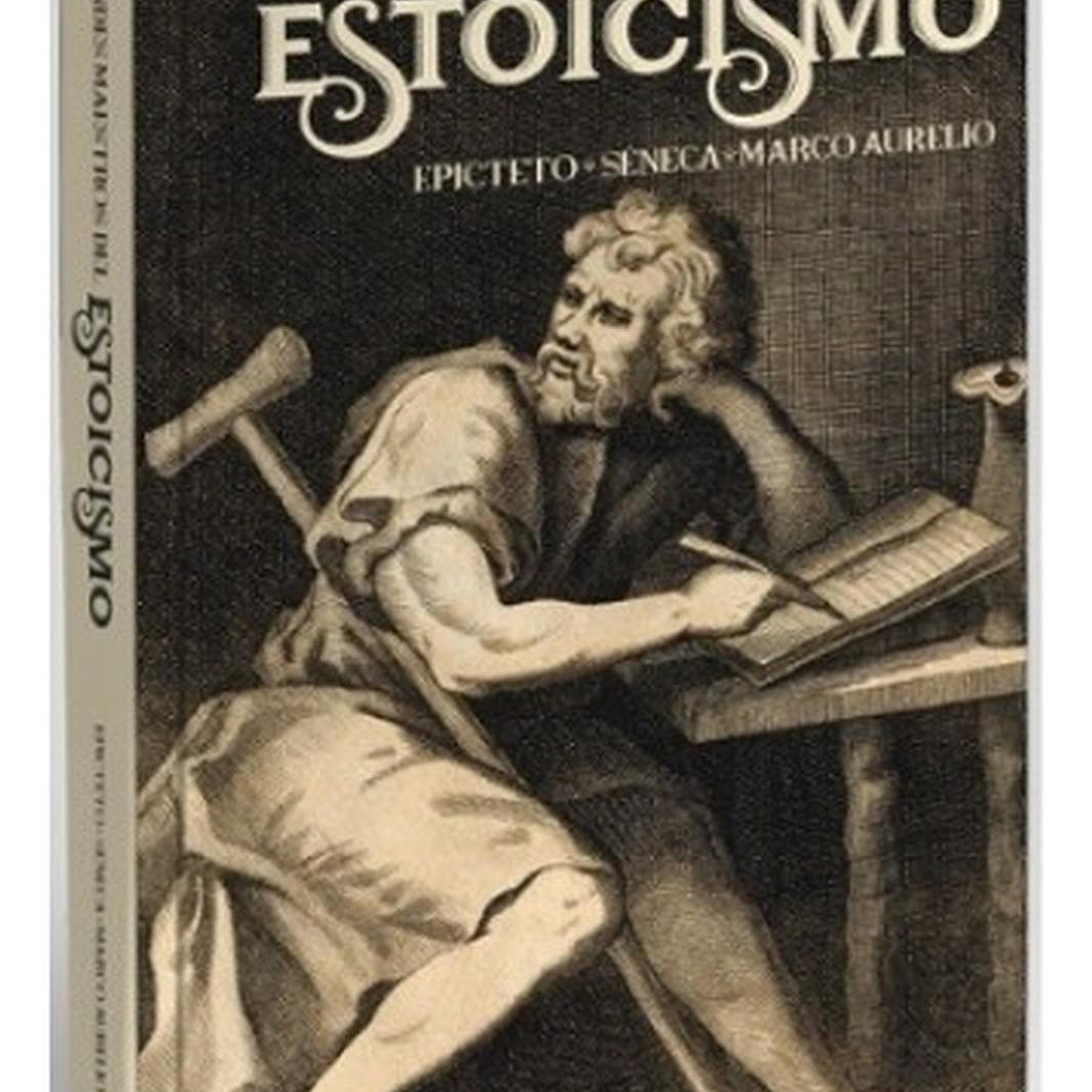 Grandes Maestros Del Estoicismo (séneca, Epicteto, Marco Au) 1