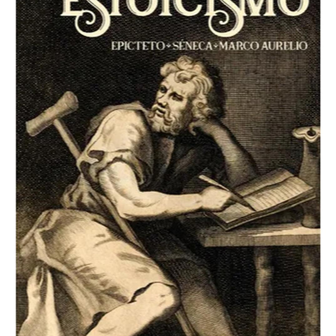 Grandes Maestros Del Estoicismo Séneca, Epicteto, Marco Aurelio 1