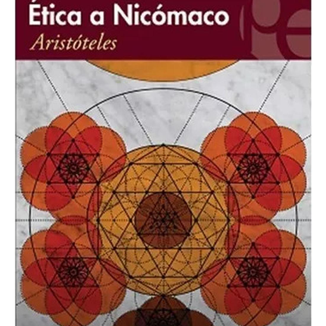 Ética A Nicómaco - Aristóteles 1