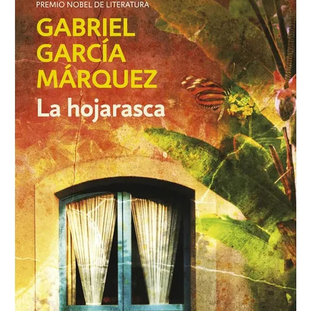 La Hojarasca - Gabriel García Marquez (edición Bolsillo) 1