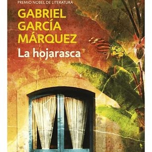 La Hojarasca - Gabriel García Marquez (edición Bolsillo)
