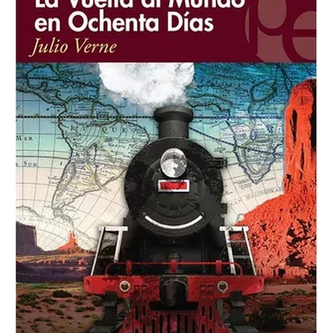 La Vuelta Al Mundo En 80 Días - Julio Verne 1
