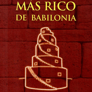 El Hombre Más Rico De Babilonia - George S. Clason