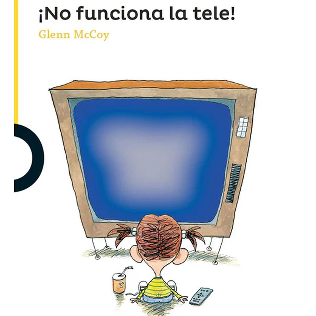 ¡no Funciona La Tele! - Glenn Mccoy 1