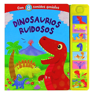 Libro Con Sonidos Dinosaurios Ruidosos