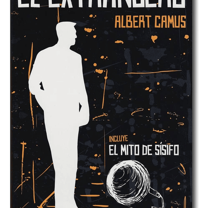El Extranjero / El Mito De Sísifo - Albert Camus 1