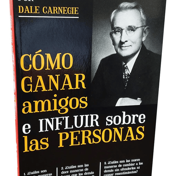Cómo Ganar Amigos E Influir Sobre Las Personas 1