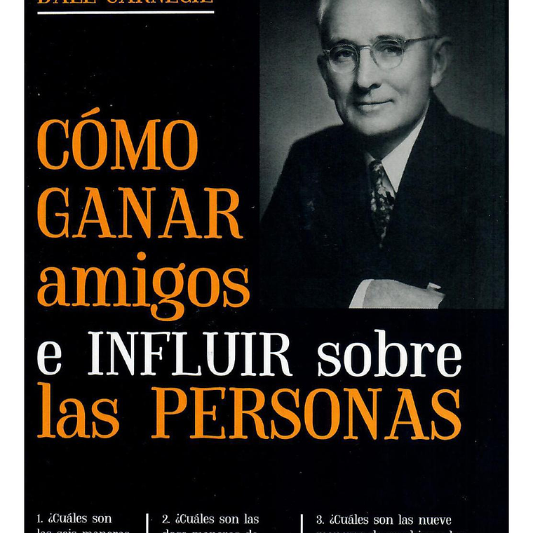 Cómo Ganar Amigos E Influir Sobre Las Personas - Dale Carnegie 2