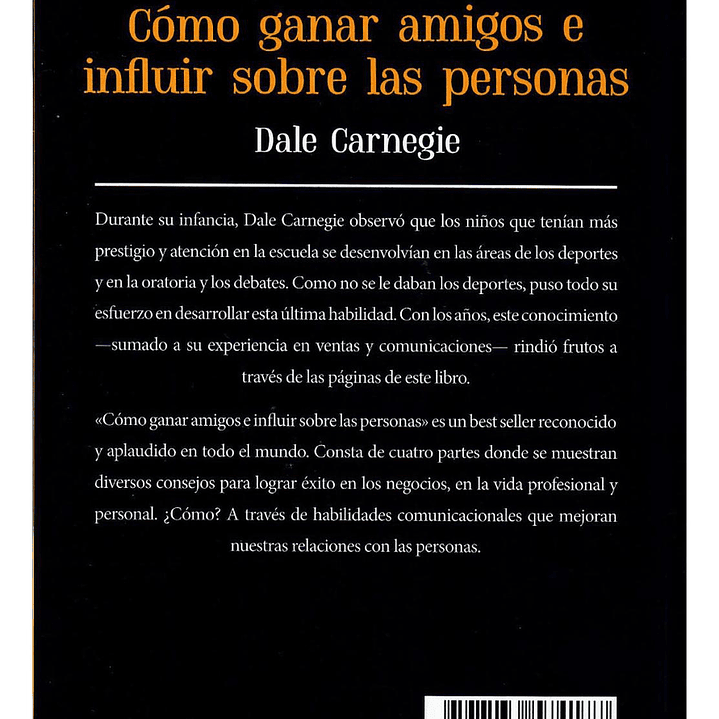 Cómo Ganar Amigos E Influir Sobre Las Personas 3