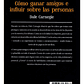 Cómo Ganar Amigos E Influir Sobre Las Personas - Miniatura 3