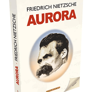 Libro Aurora - Friedrich Nietzsche