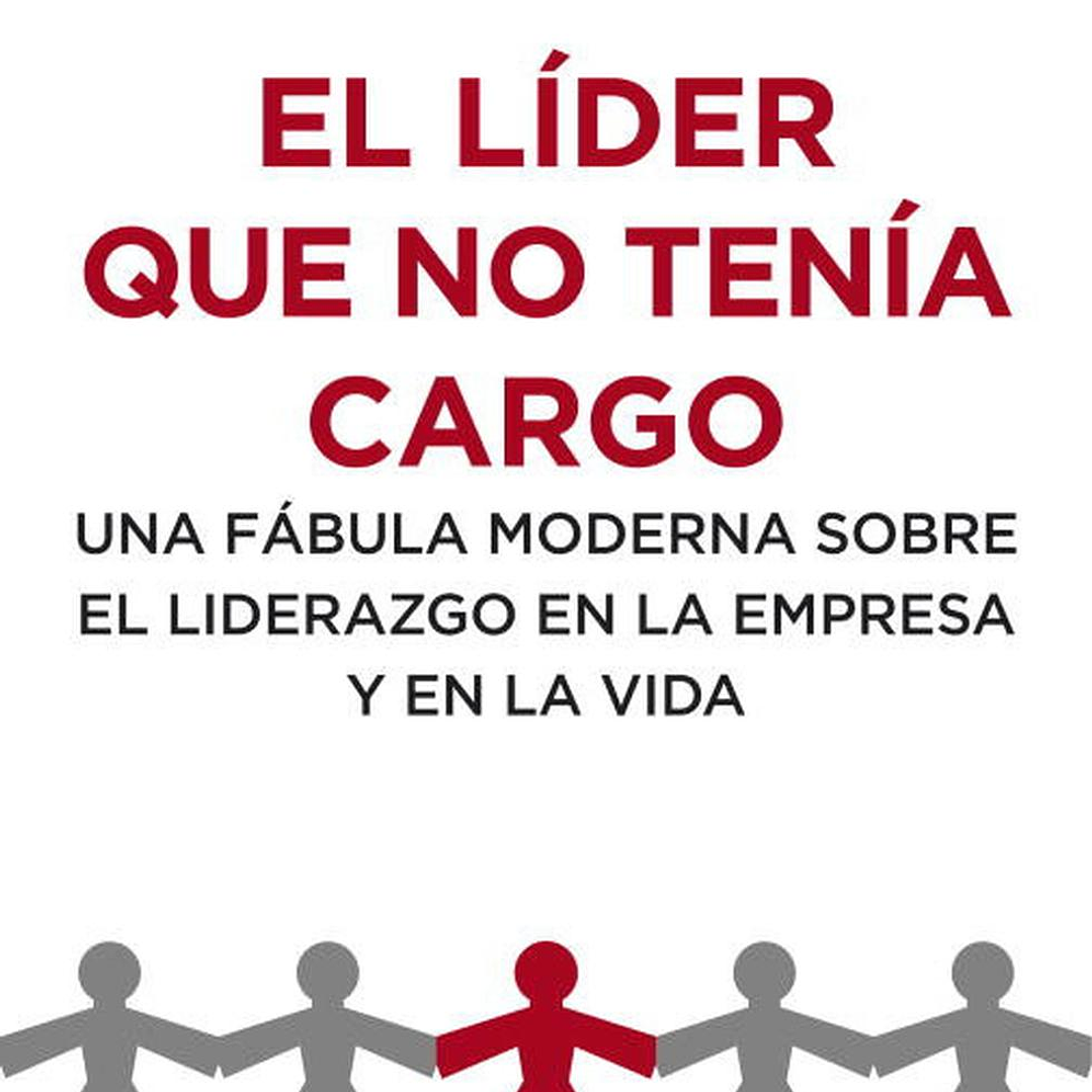 El Líder Que No Tenía Cargo - Robin Sharma 1