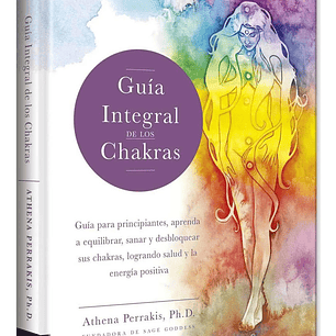 Guía Integral De Los Chakras (tapa Dura)